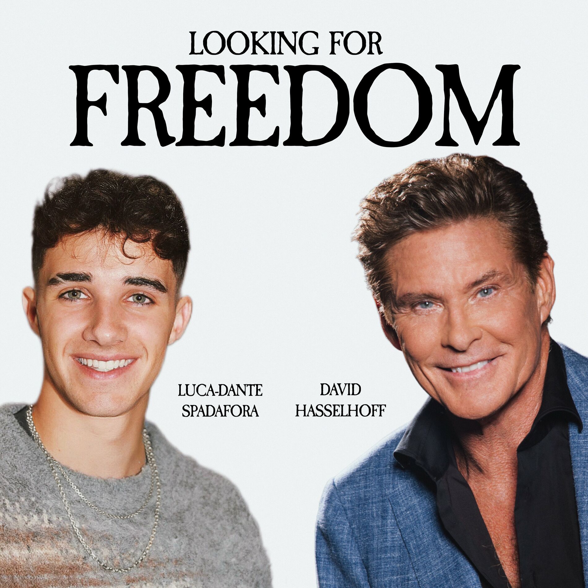 Luca-Dante Spadafora & David Hasselhoff - Looking For Freedom