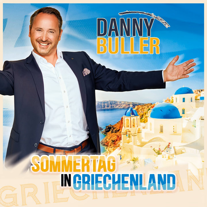 Danny Buller - Sommertag in Griechenland