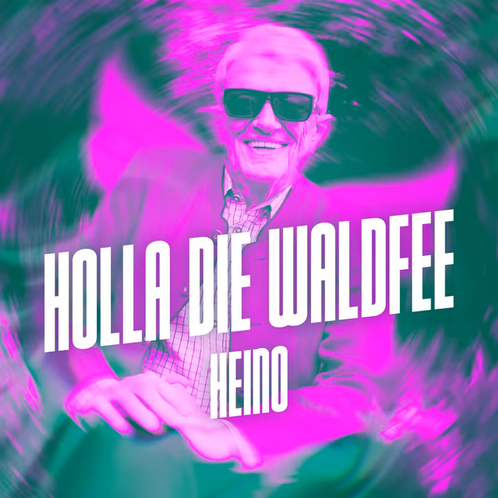 Heino - Holla die Waldfee