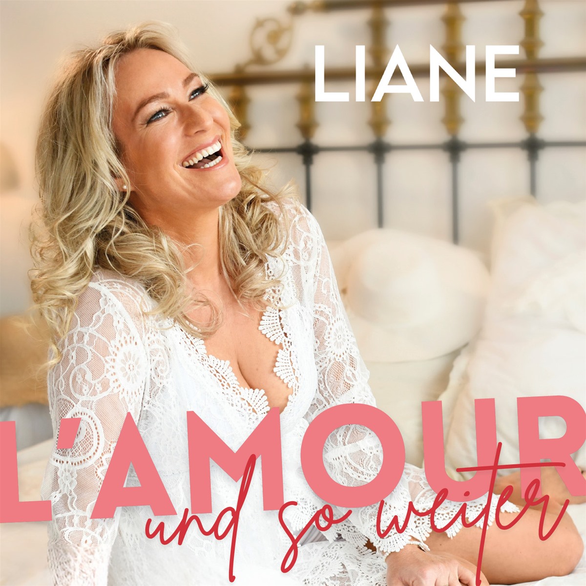 Liane - L amour und so weiter