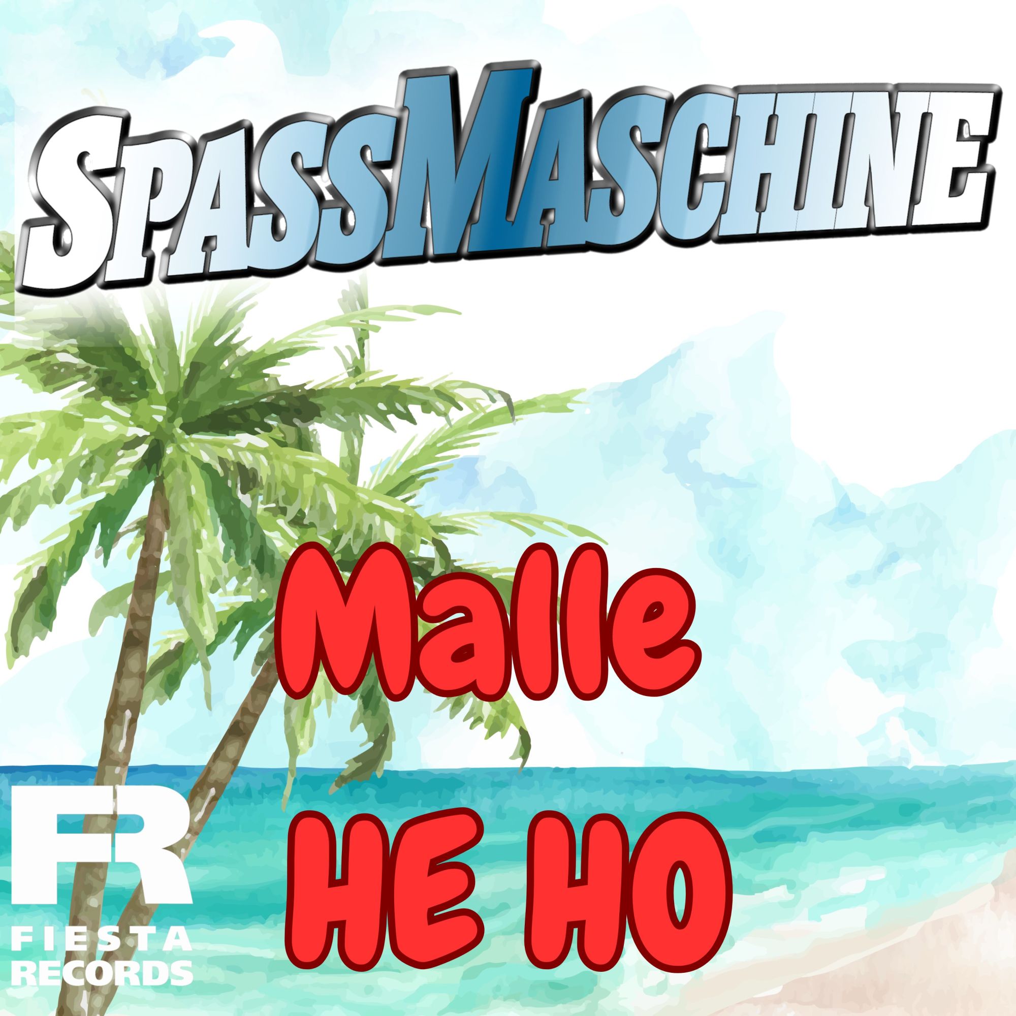 Spassmaschine - Malle He Ho