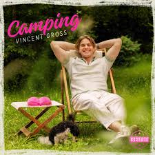 Vincent Gross - Camping