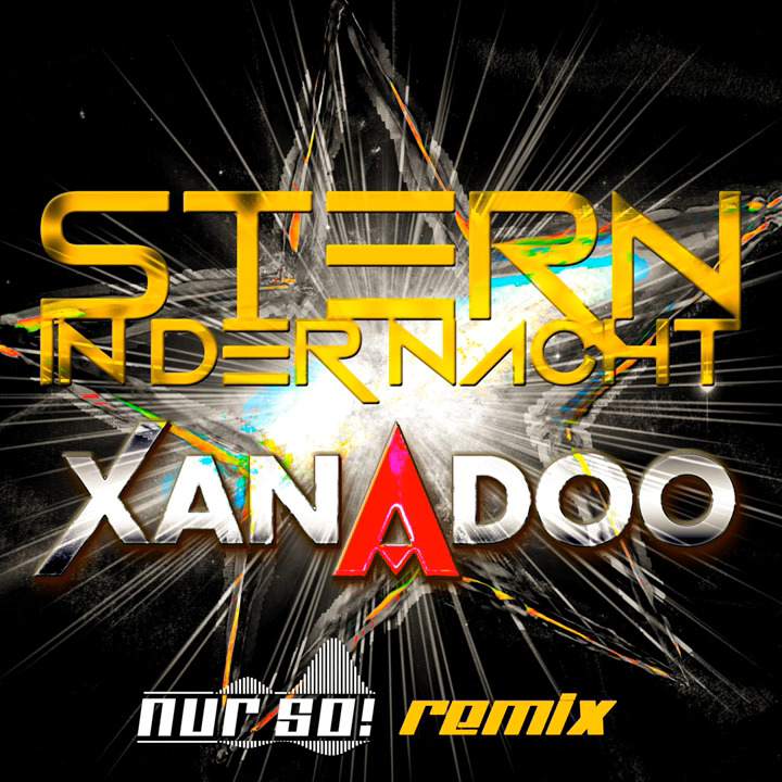 XANADOO - Stern in der Nacht (Nur So! Remix)