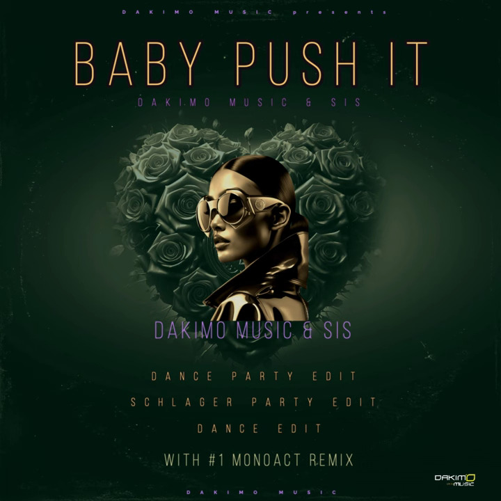 Dakimo Music & Sis - Baby Push It