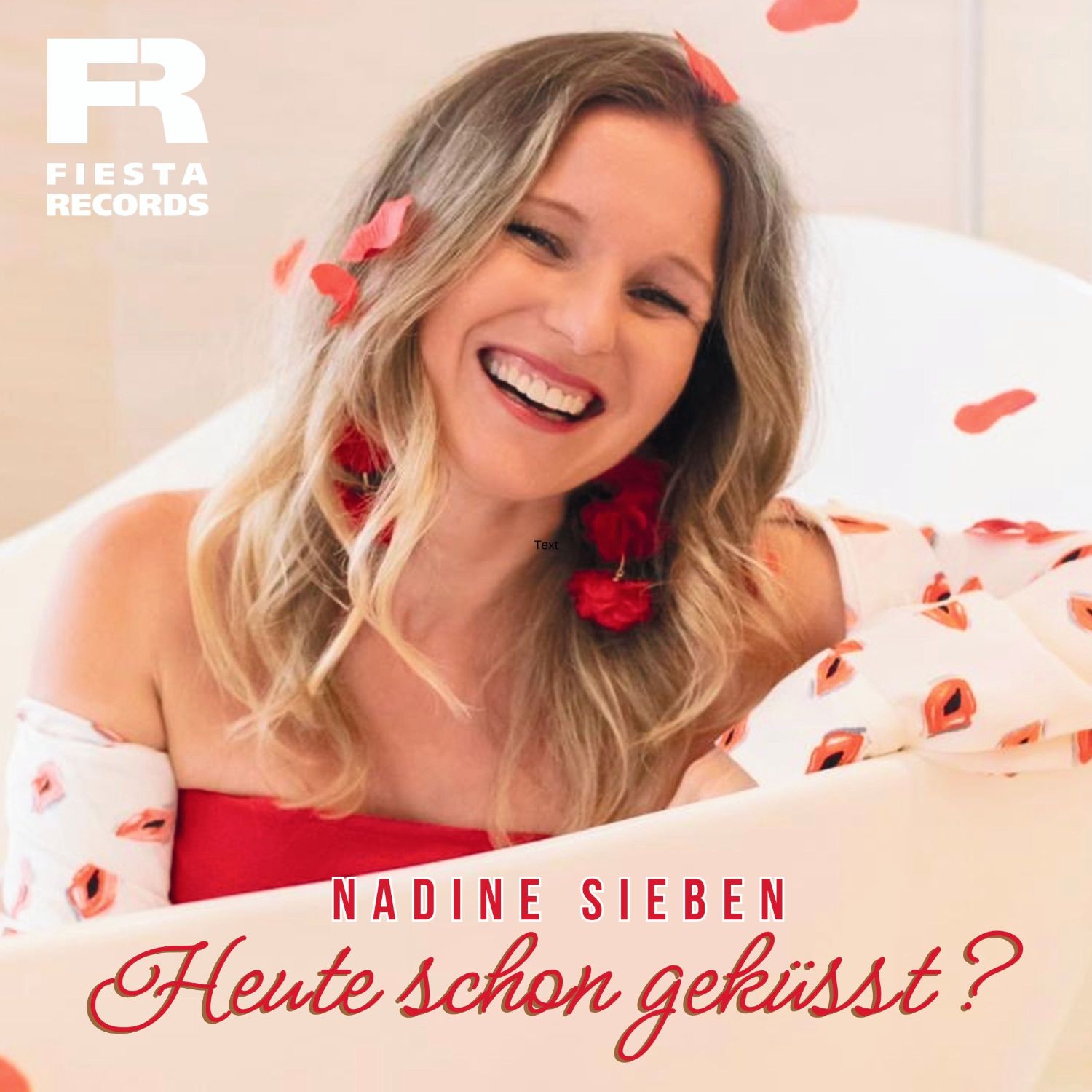 Nadine Sieben - Heute schon geküsst