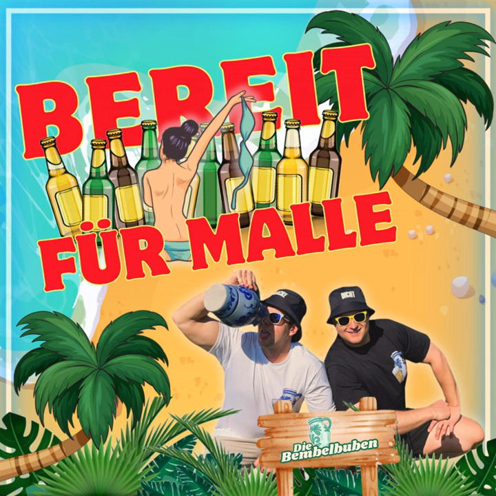 Die Bembelbuben - Bereit für Malle