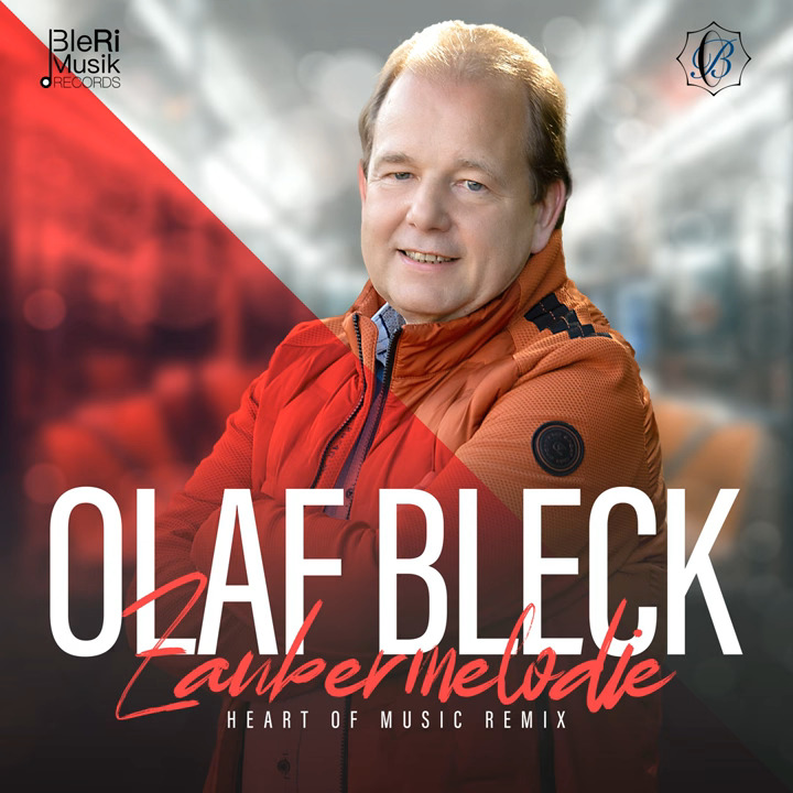 Olaf Bleck - Zaubermelodie (Heart of MUsic Remix)