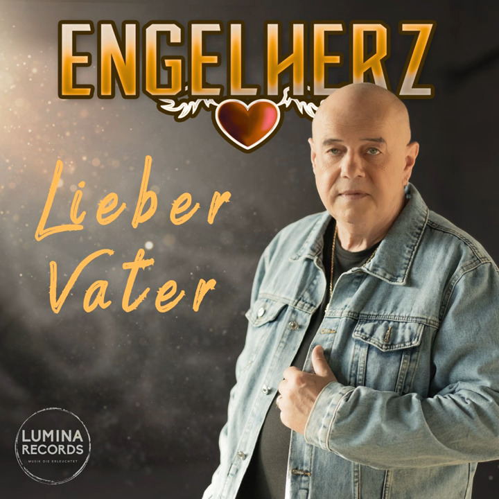 Engelherz - Lieber Vater
