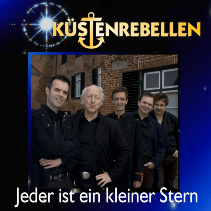 Küstenrebellen - Jeder ist ein kleiner Stern