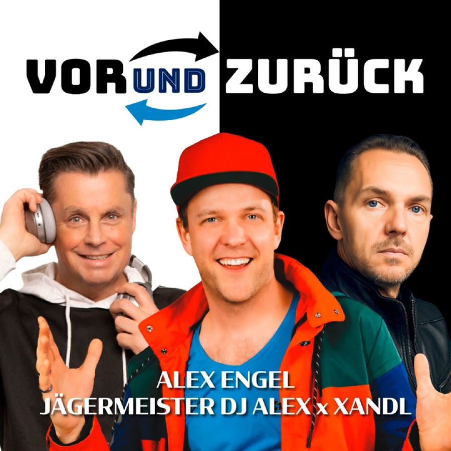Alex Engel & Jägermeister DJ Alex & Xandl - Vor und zurück