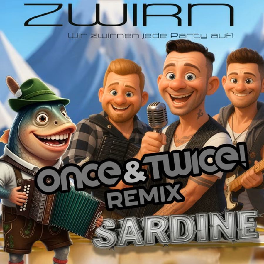 Zwirn - Sardine (Once&Twice! Remix)