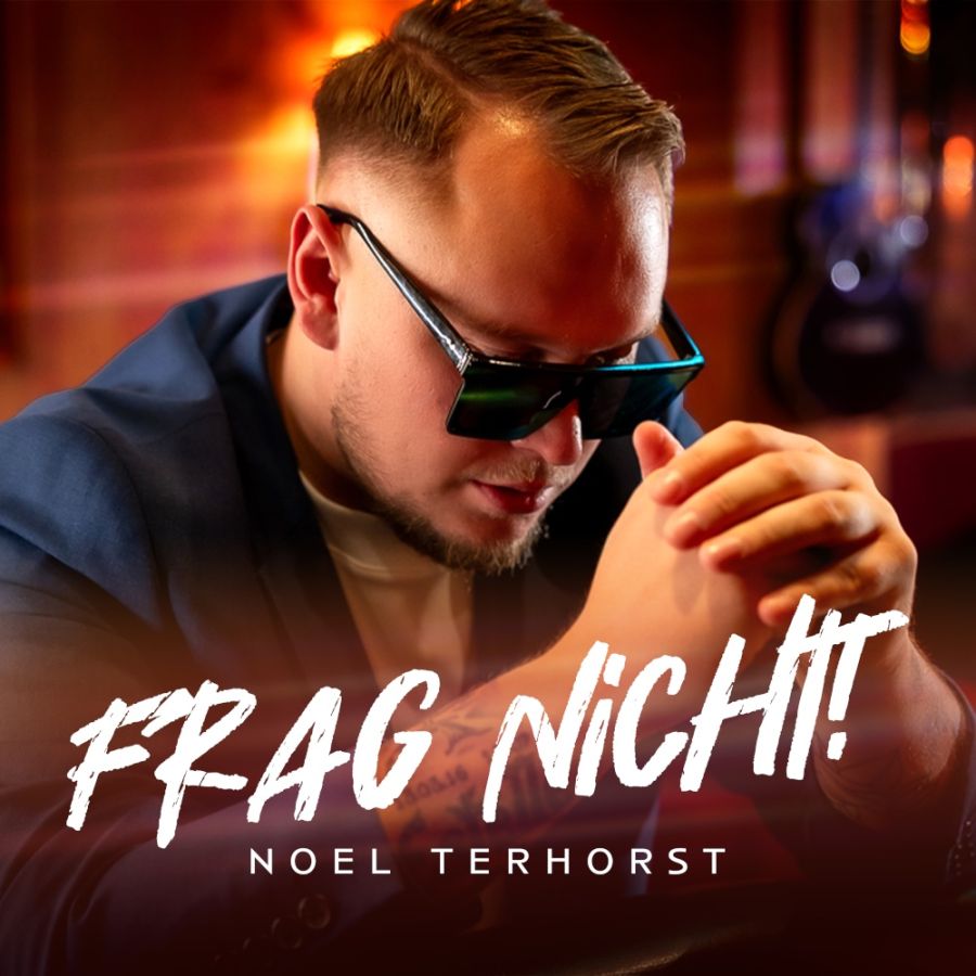 Noel Terhorst - Frag nicht