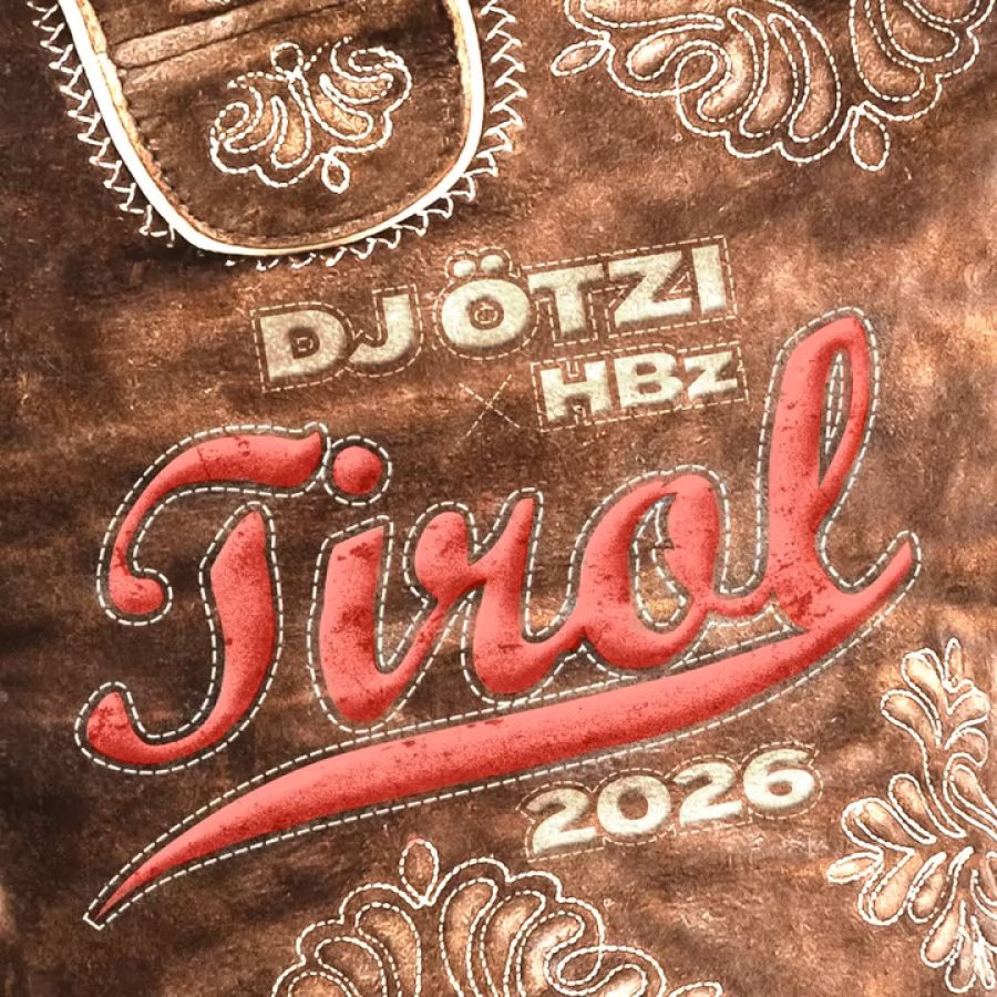 DJ Ötzi & HBz - Tirol 2026