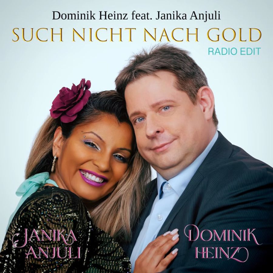Dominik Heinz feat. Janika Anjuli - Such nicht nach Gold