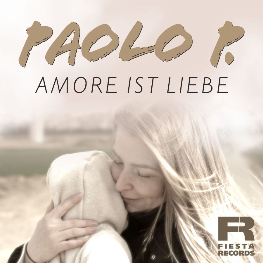 Paolo P. - Amore ist Liebe