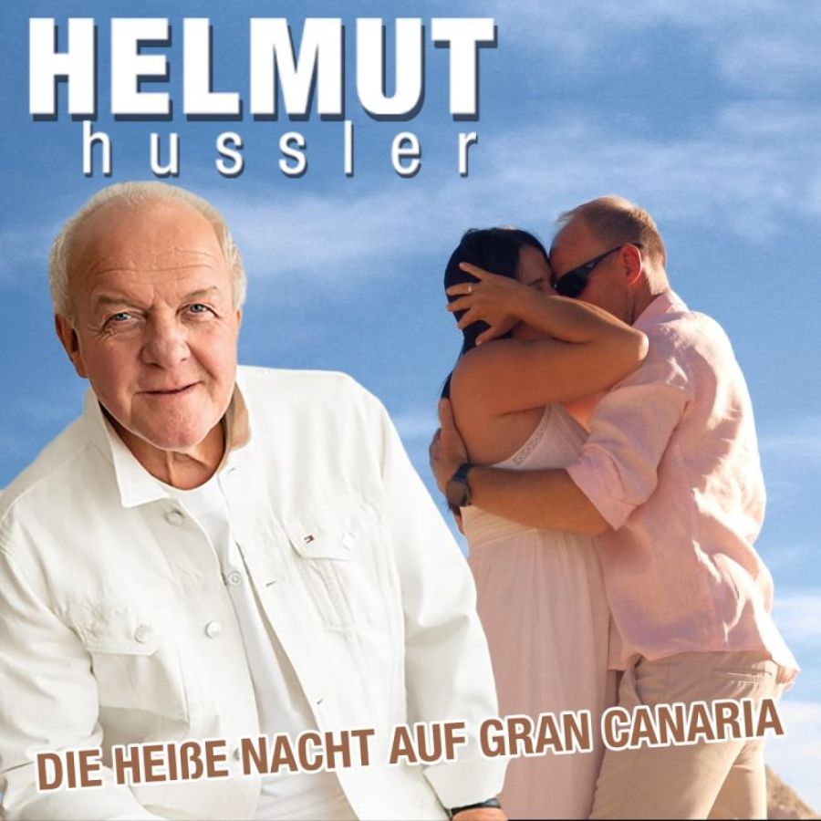 Helmut Hussler - Die heisse Nacht auf Gran Canaria