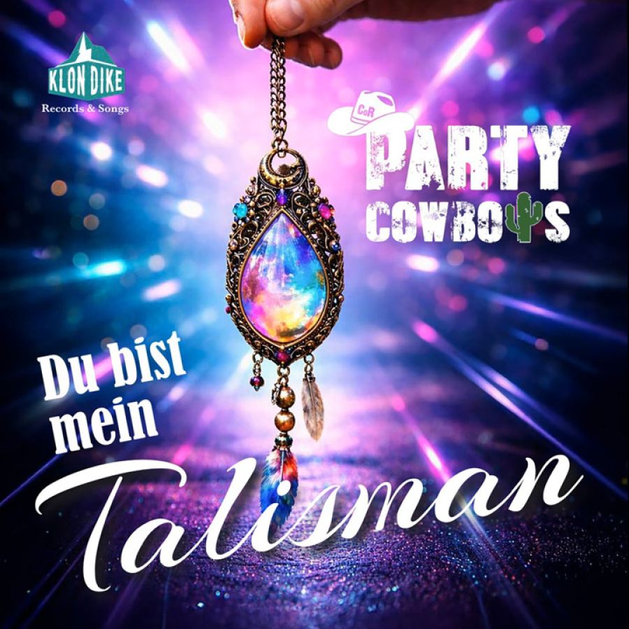 Partycowboys - Du bist mein Talisman