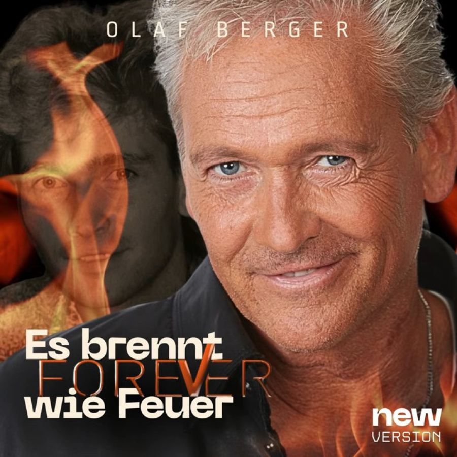 Olaf Berger - Es brennt wie Feuer - Forever