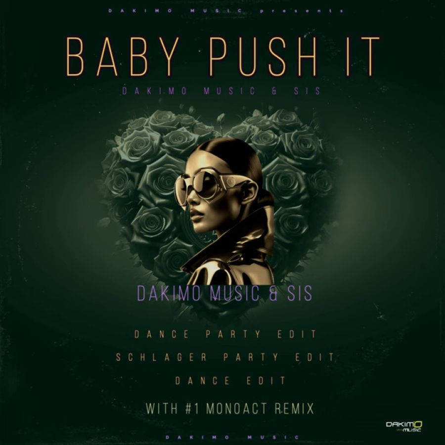 Dakimo Music & Sis - Baby Push It