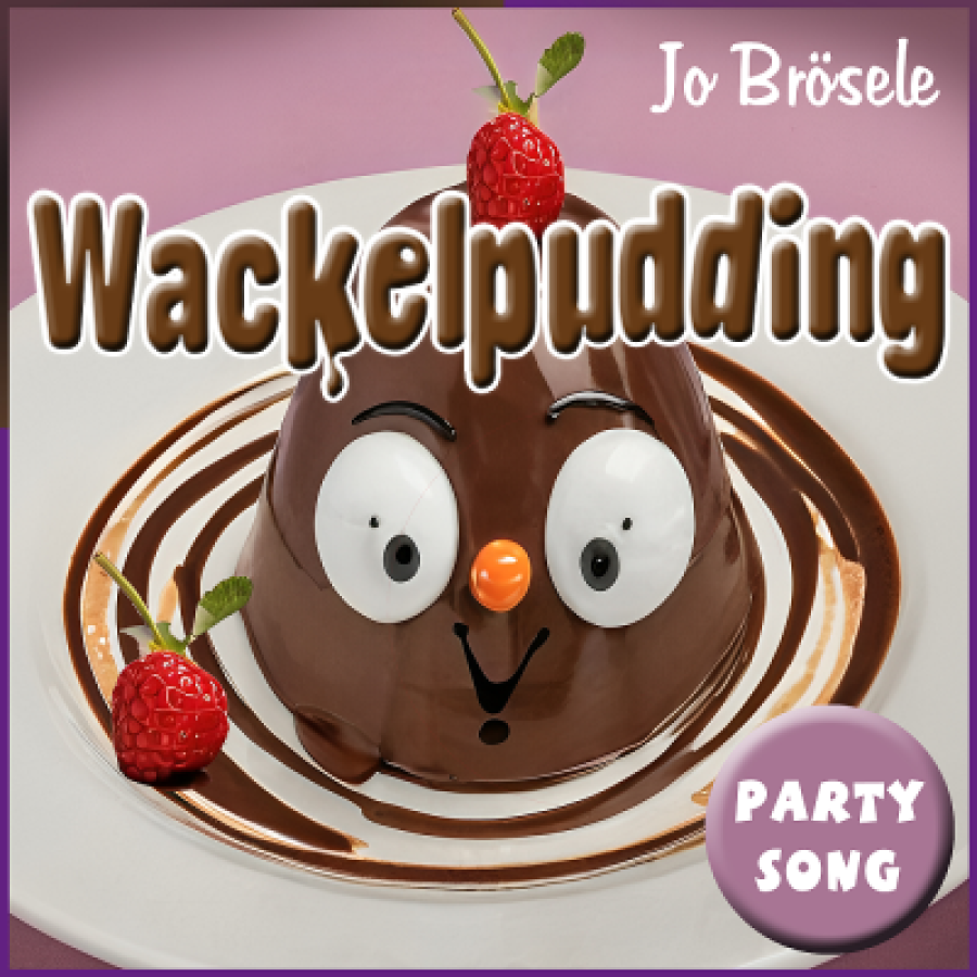 Jo Brösele - Wackelpudding