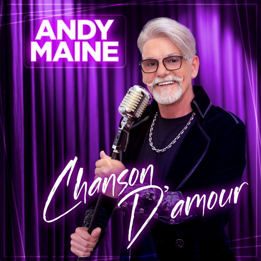 Andy Maine - Chanson D'amour (Version 2025)