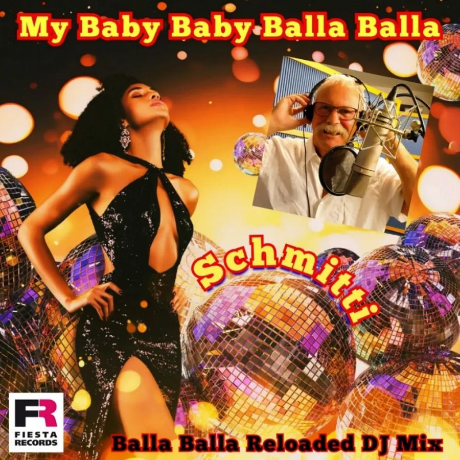 Schmitti – My Baby Baby Balla Balla (Reloaded DJ Mix)