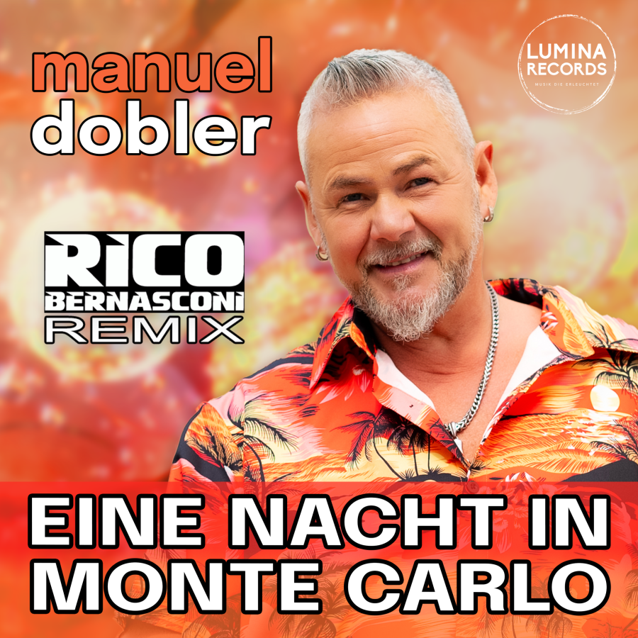 Manuel Dobler - Eine Nacht in Monte Carlo (Rico Bernasconi Remix Edit)