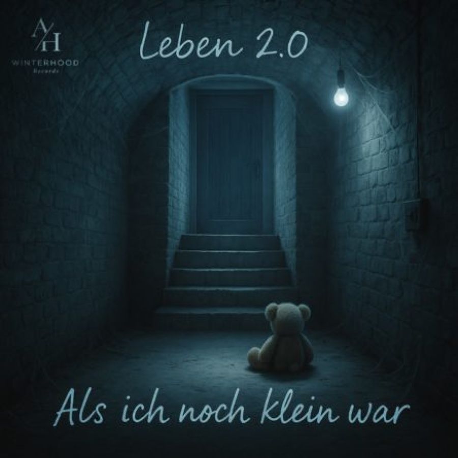 Leben 2.0 - Als ich noch klein war