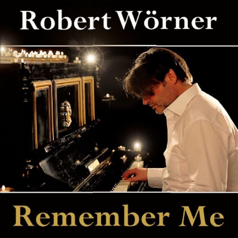 Robert Wörner - Remember Me