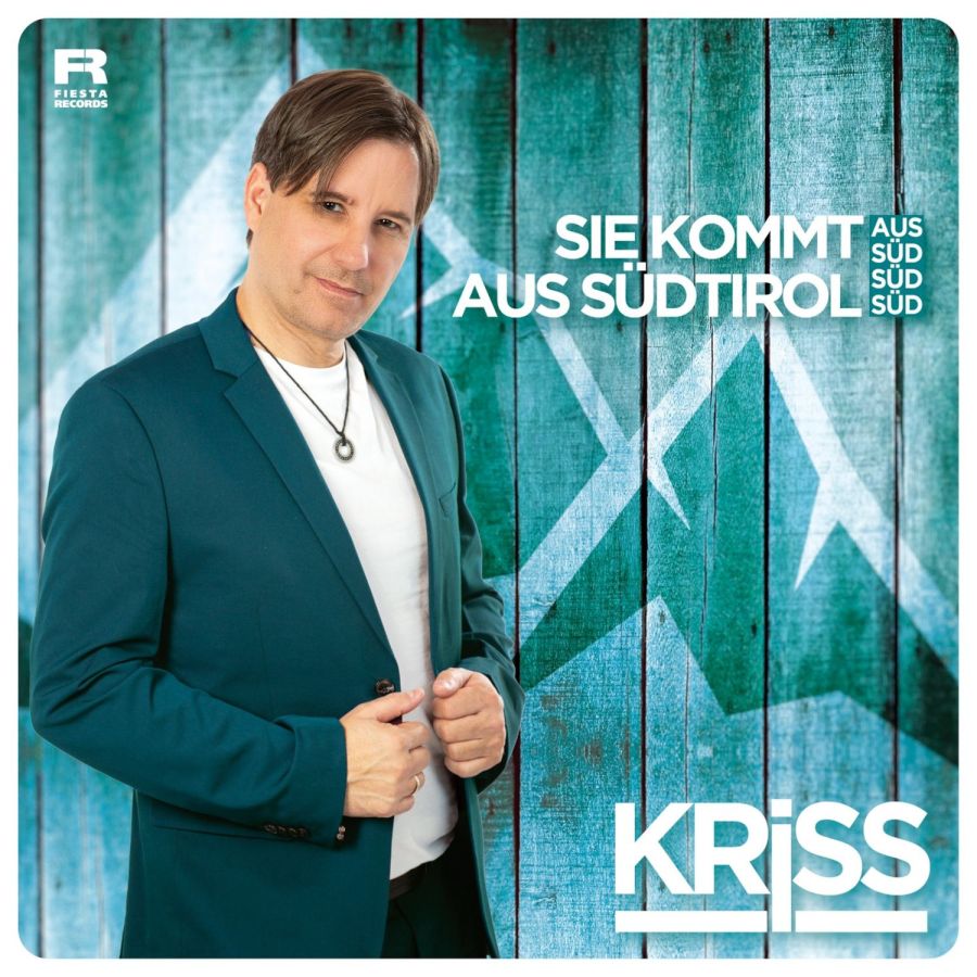 KRiSS - Sie kommt aus Süd Süd Süd aus Südtirol