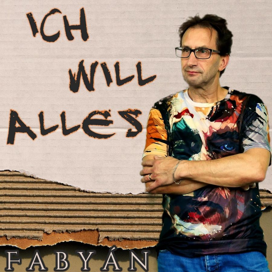 Fabyan - Ich will alles