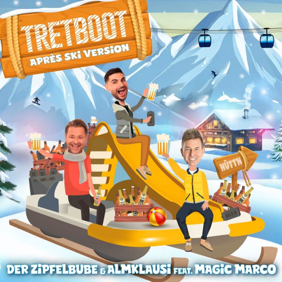 Der Zipfelbube & Almklausi feat. Magic Marco - Tretboot Apres Ski
