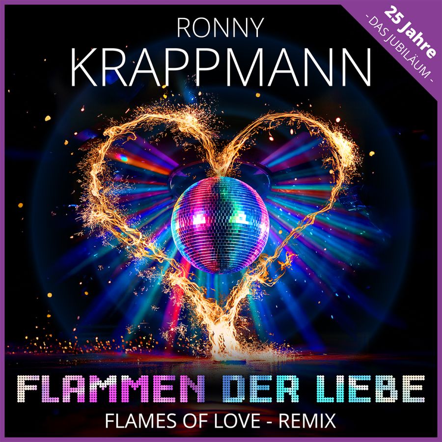 Ronny Krappman - Flammen der Liebe (Flames Of Love) Long Remix