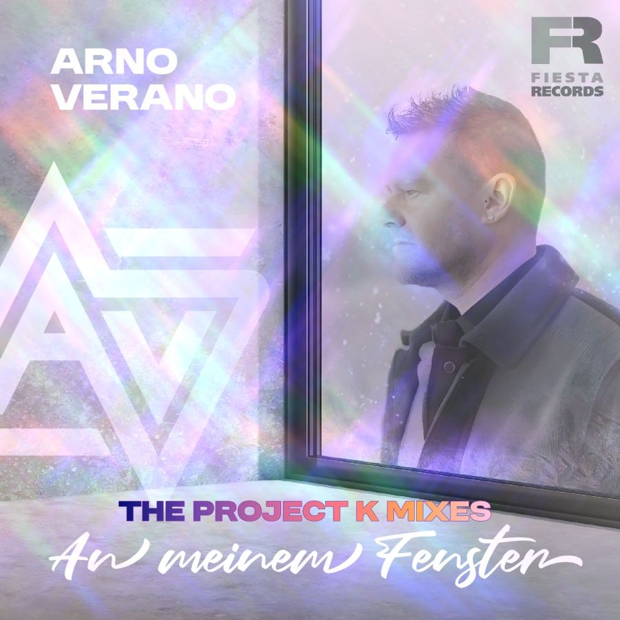 Arno Verano - An meinem Fenster (Project K Remix)